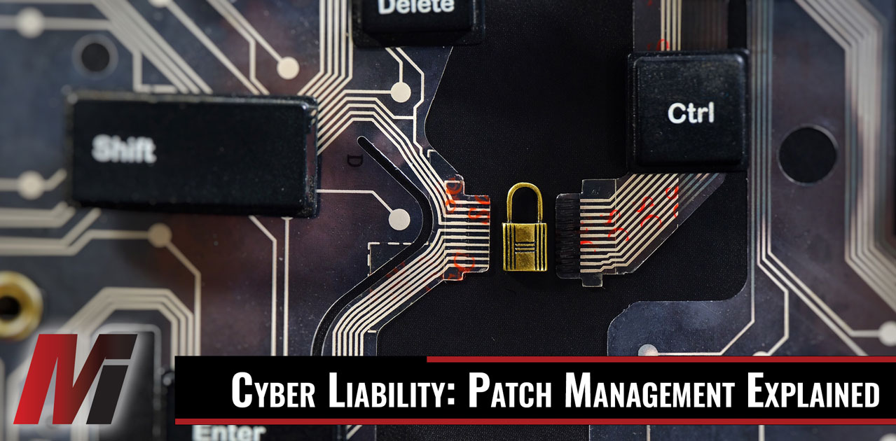 cyber liability patch management explained
