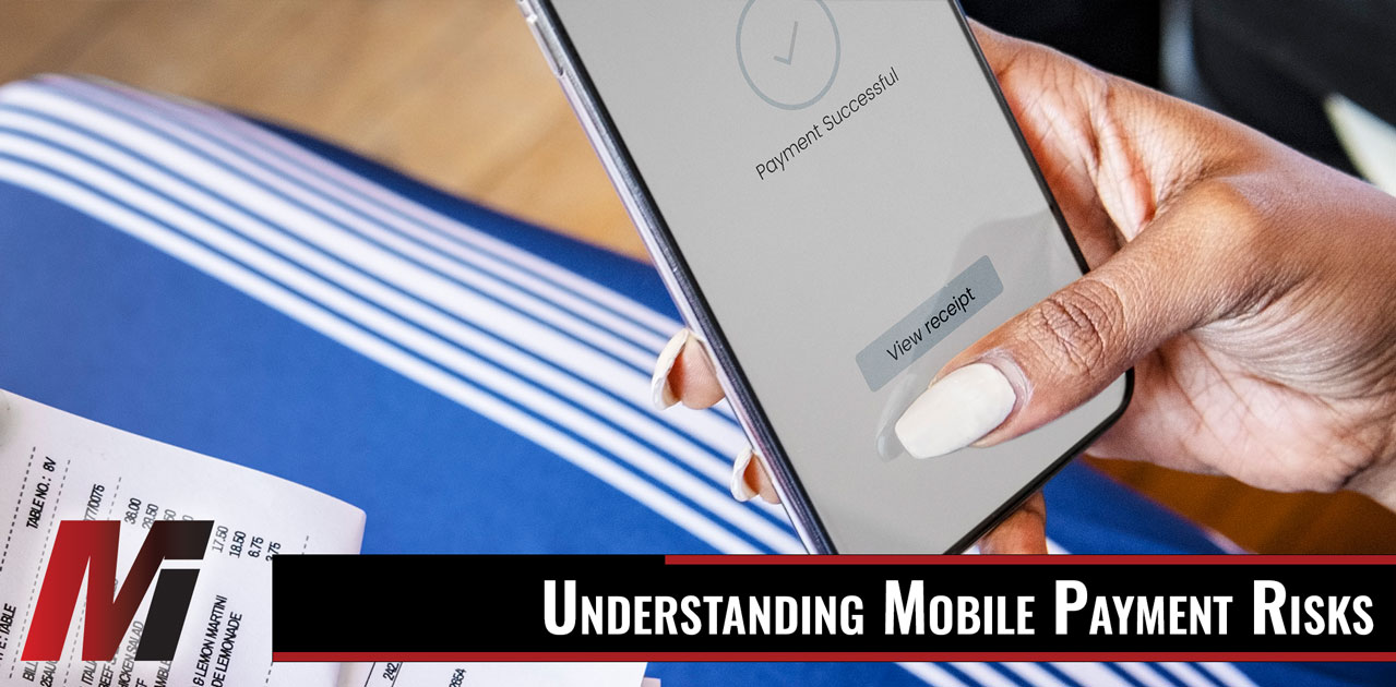 understanding mobile payment risks